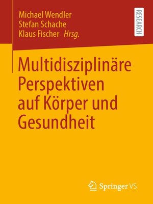 cover image of Multidisziplinäre Perspektiven auf Körper und Gesundheit